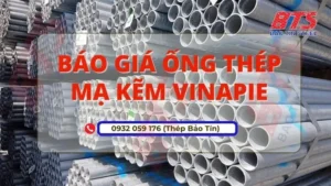 Báo giá ống thép mạ kẽm thương hiệu VinaPipe