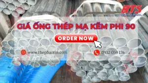 Giá ống thép mạ kẽm phi 90